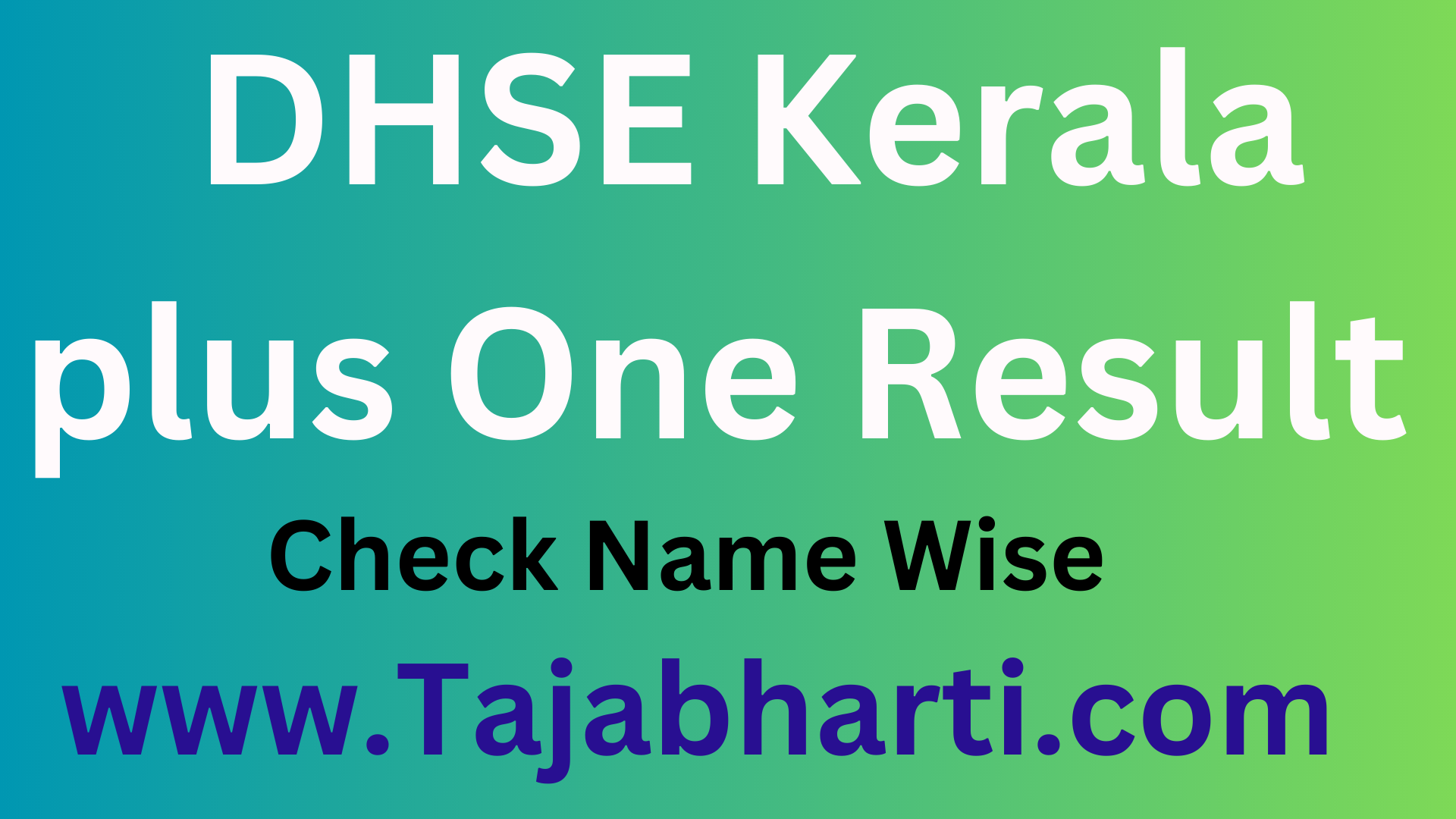 DHSE Kerala plus One Result 2024 (जारी) keralaresults.nic.in