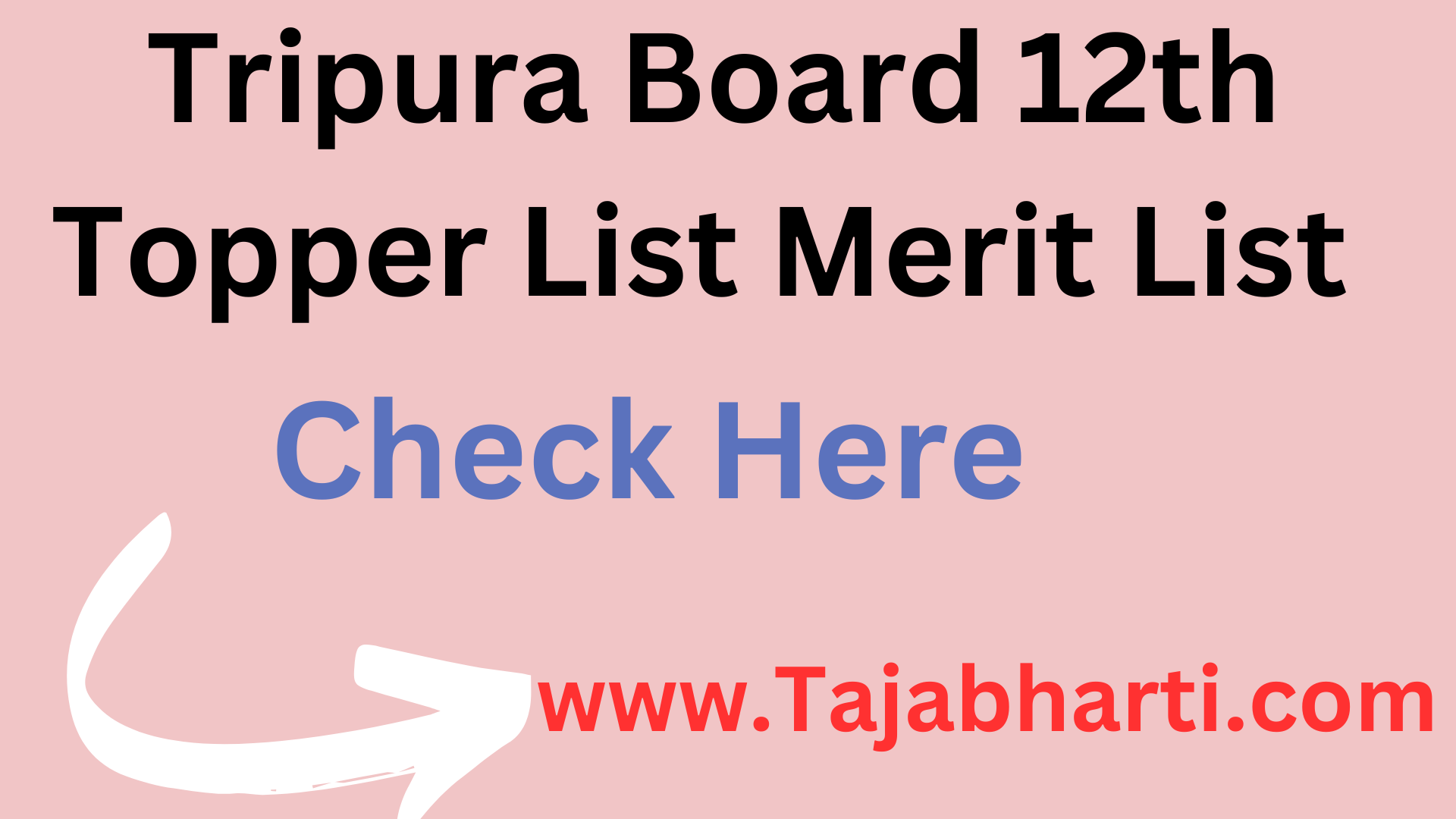 Tripura Board 12th Topper List 2024 District Wise tbse.in