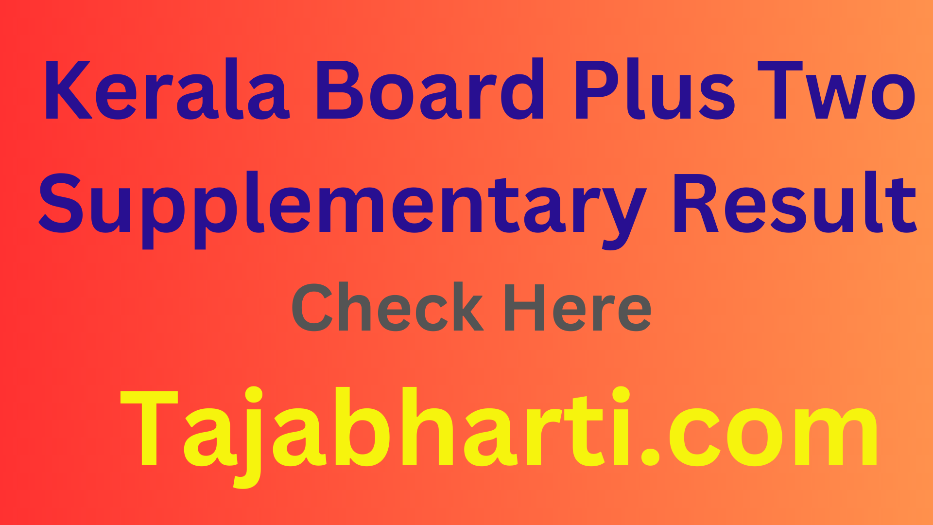 Kerala Board Plus Two Supplementary Result 2025 at dhsekerala.gov.in