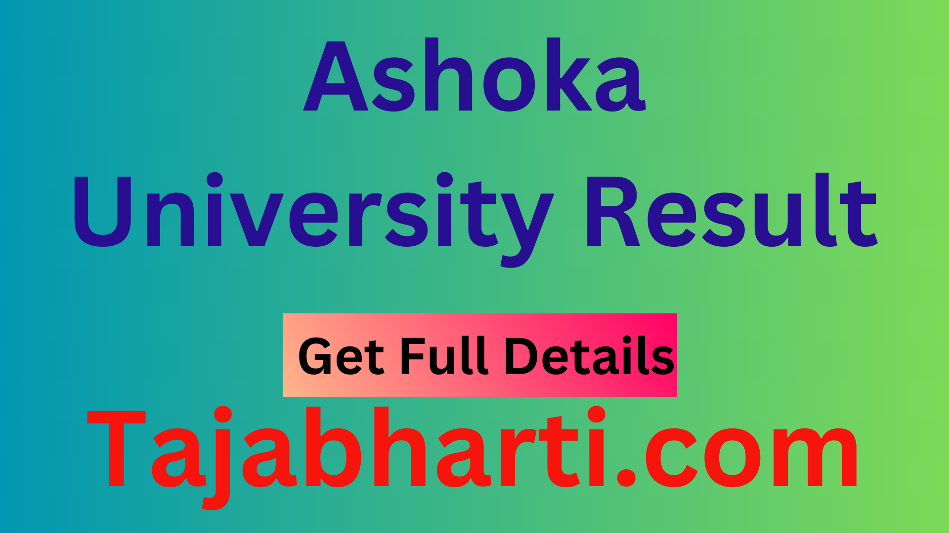 Ashoka University Result 2024 Name Wise Results ashoka.edu.in