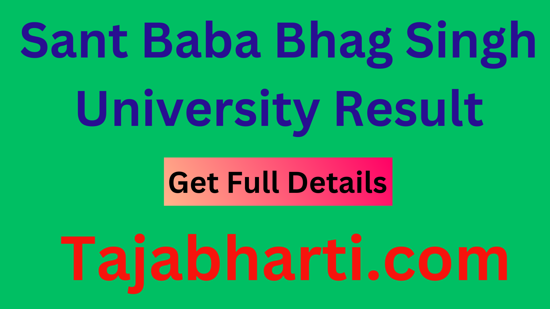 Sant Baba Bhag Singh University Result 2024 Name Wise