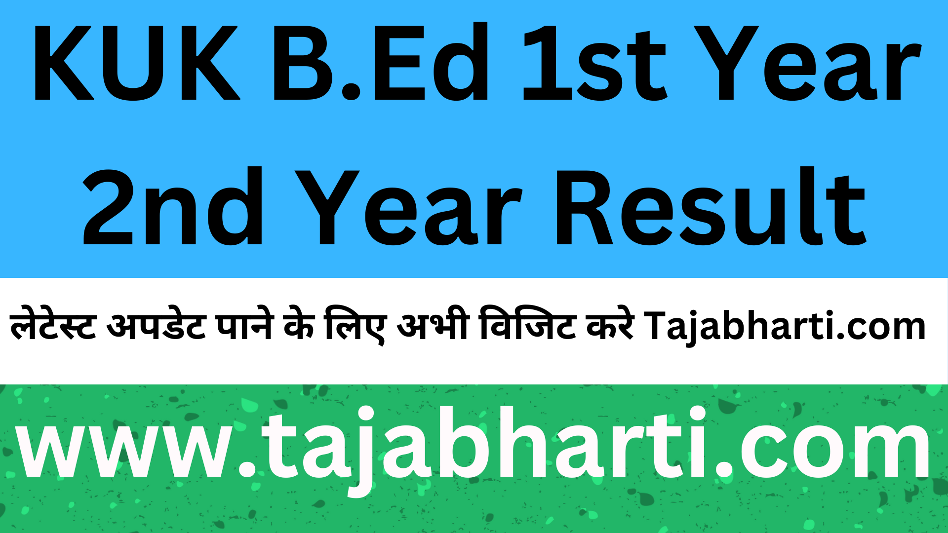 KUK B.Ed Result 2024 1st, 2nd Year & 1st 2nd 3rd 4th Sem